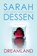 Dessen, S: Dreamland, Sarah Dessen - Paperback - 9780142401750