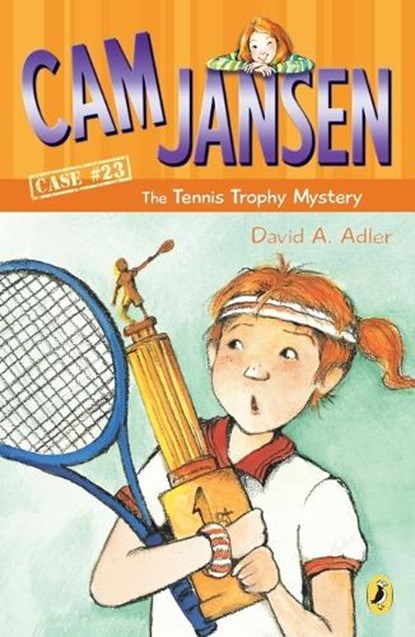 CAM Jansen and the Tennis Trophy Mystery #23, David A. Adler - Paperback - 9780142402900