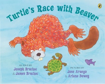 Turtle's Race with Beaver, Joseph Bruchac - Paperback - 9780142404669