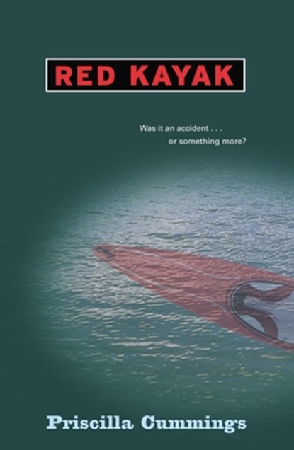 Red Kayak, Priscilla Cummings - Paperback - 9780142405734