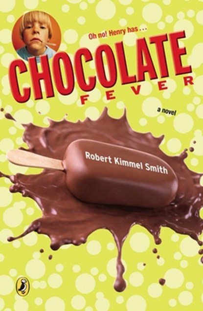 Chocolate Fever, Robert Kimmel Smith - Paperback - 9780142405956