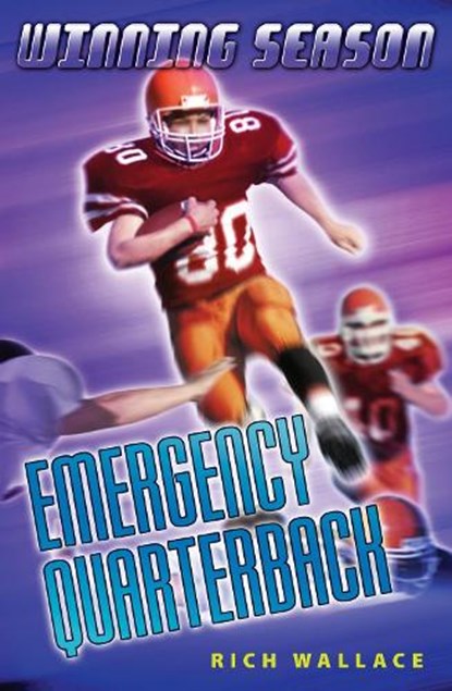 Emergency Quarterback, WALLACE,  Rich - Paperback - 9780142406151