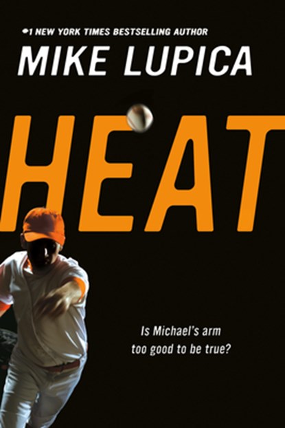 Heat, Mike Lupica - Paperback - 9780142407578