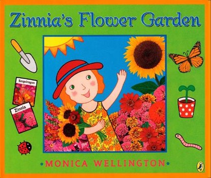 Zinnia's Flower Garden, Monica Wellington - Paperback - 9780142407875