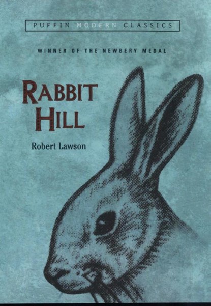 Rabbit Hill (Puffin Modern Classics), Robert Lawson - Paperback - 9780142407967