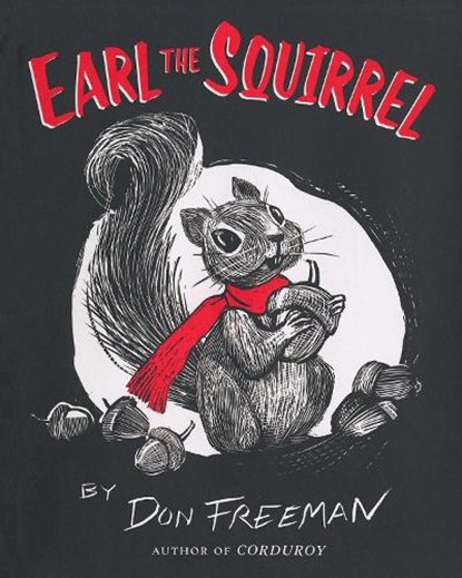 EARL THE SQUIRREL, Don Freeman - Paperback - 9780142408933