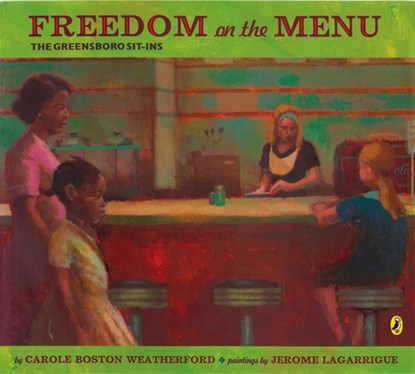 Freedom on the Menu, Carole Boston Weatherford - Paperback - 9780142408940