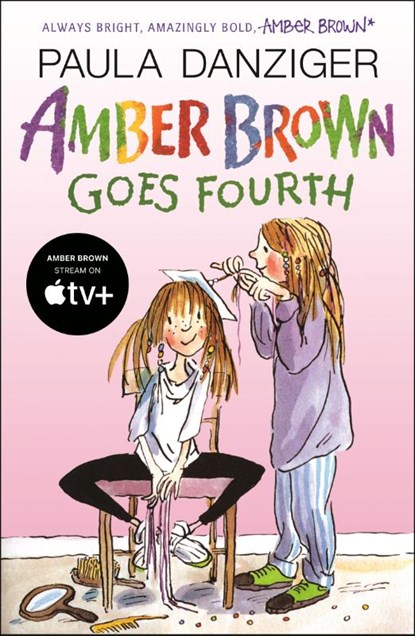 Amber Brown Goes Fourth, Paula Danziger - Paperback - 9780142409015