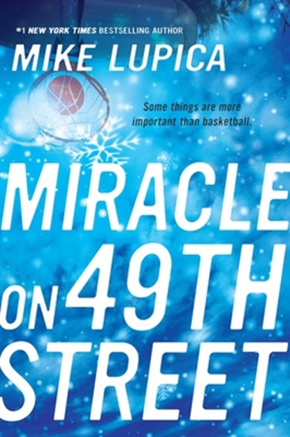 Miracle on 49th Street, Mike Lupica - Paperback - 9780142409428