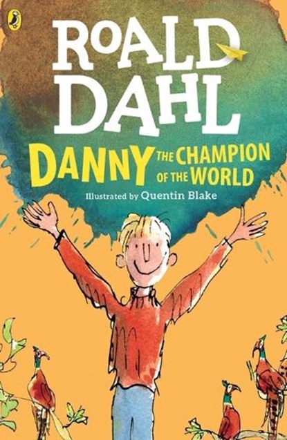 Danny the Champion of the World, Roald Dahl - Paperback - 9780142410332
