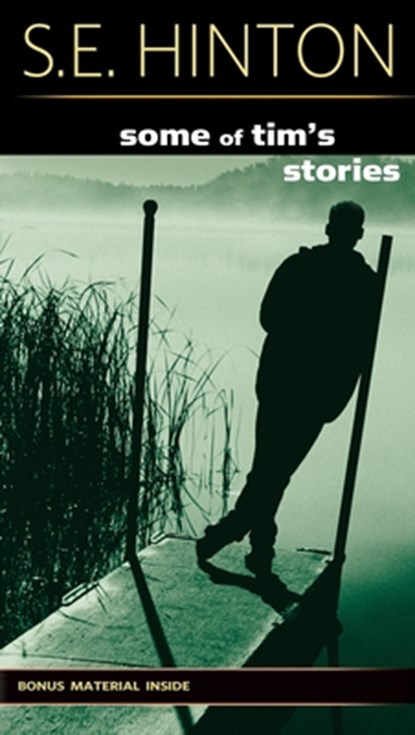 Some of Tim's Stories, S. E. Hinton - Paperback - 9780142411957