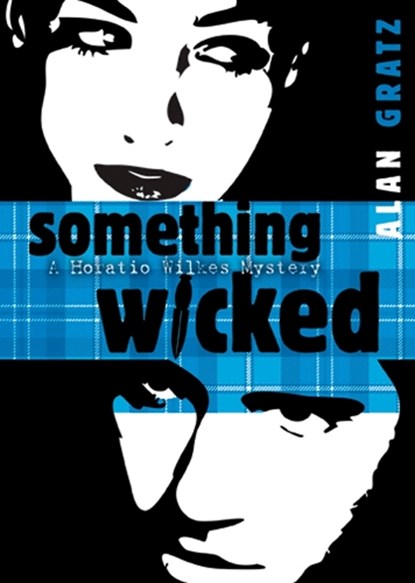 Something Wicked, Alan M. Gratz - Paperback - 9780142414965