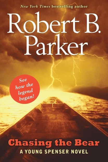 Chasing the Bear, Robert B. Parker - Paperback - 9780142415733