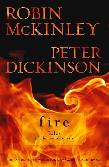 Fire, Robin Mckinley ; Peter Dickinson - Paperback - 9780142419458