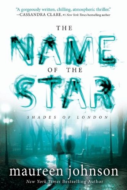 Johnson, M: Name of the Star, Maureen Johnson - Paperback - 9780142422052