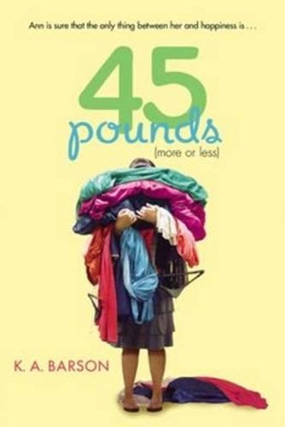 45 Pounds (More or Less), Kelly Barson - Paperback - 9780142422656