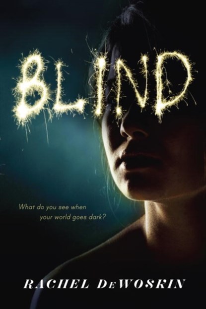 Blind, Rachel DeWoskin - Paperback - 9780142424551