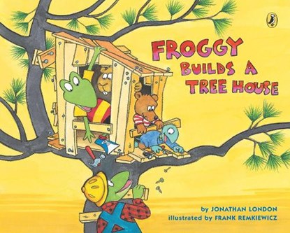 Froggy Builds a Tree House, Jonathan London - Paperback - 9780142425336