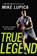 True Legend, Mike Lupica - Paperback - 9780142426500