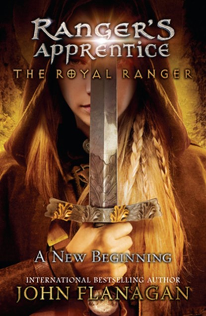 ROYAL RANGER A NEW BEGINNING, John Flanagan - Paperback - 9780142427316