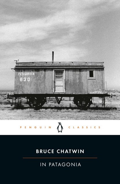 In Patagonia, Bruce Chatwin - Paperback - 9780142437193