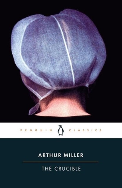The Crucible, Arthur Miller - Paperback - 9780142437339
