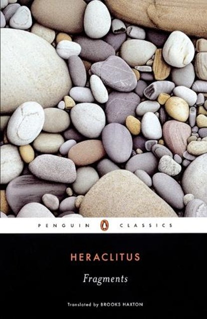 Fragments, Heraclitus - Paperback - 9780142437650