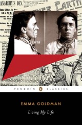 Goldman, E: Living My Life - Emma Goldman - 9780142437858