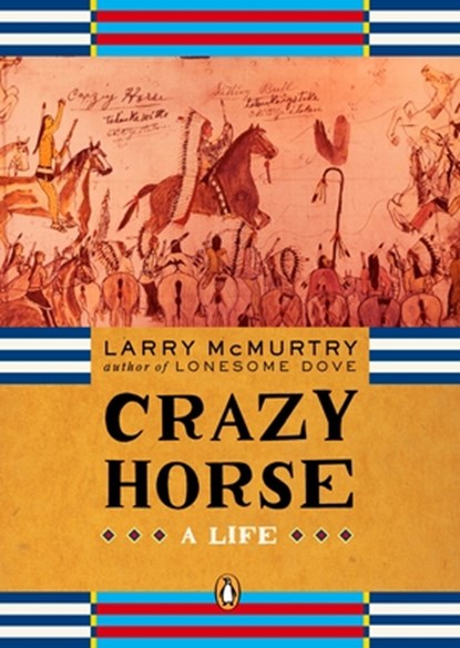 Crazy Horse, Larry McMurtry - Paperback - 9780143034803