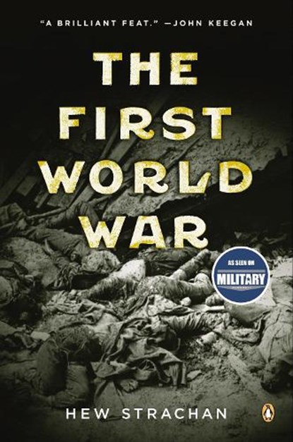 The First World War, Hew Strachan - Paperback - 9780143035183