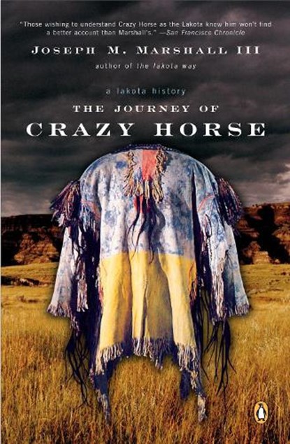 Marshall, J: Journey of Crazy Horse, Joseph M Marshall - Paperback - 9780143036210