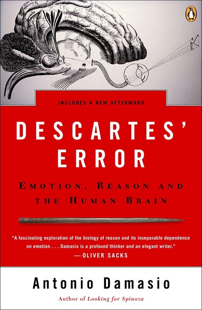 Damasio, A: Descartes' Error, Antonio Damasio - Paperback - 9780143036227