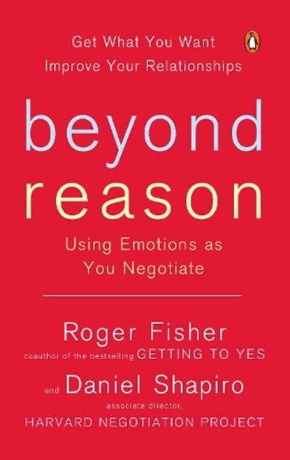 Beyond Reason, Roger Fisher ; Daniel Shapiro - Paperback - 9780143037781