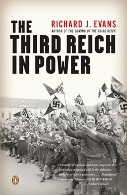 The Third Reich in Power, Richard J. Evans - Paperback - 9780143037903