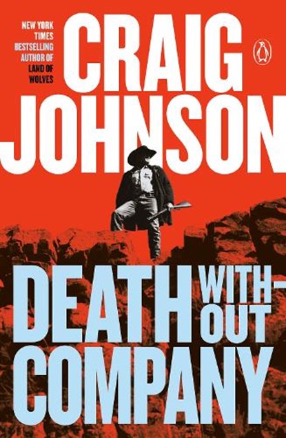 Death Without Company: A Longmire Mystery, Craig Johnson - Paperback - 9780143038382