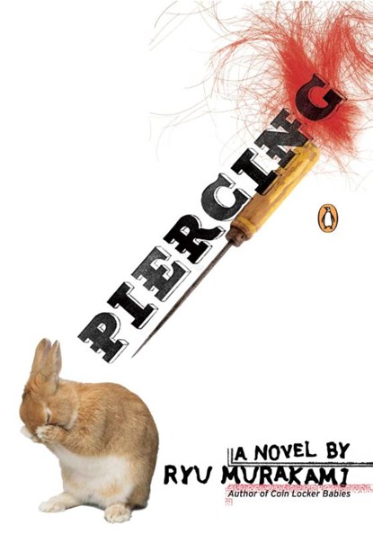 Piercing, Ryu Murakami - Paperback - 9780143038634