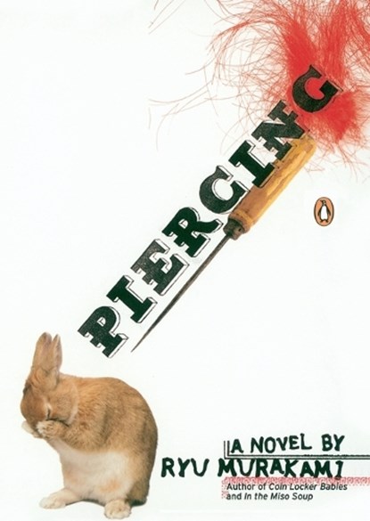 Piercing, Ryu Murakami - Paperback - 9780143038634