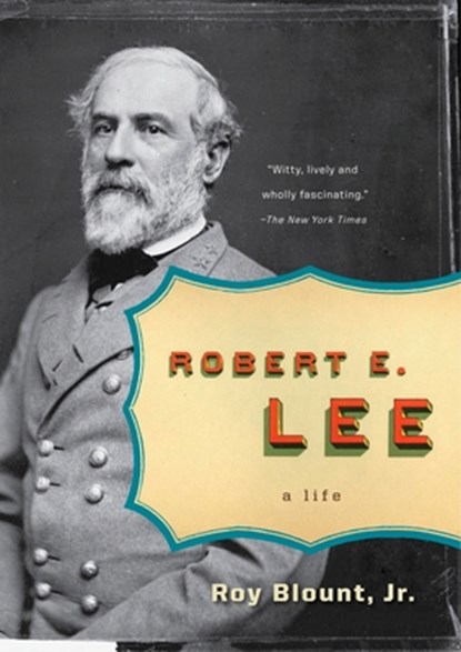 Robert E. Lee, Roy Blount - Paperback - 9780143038665