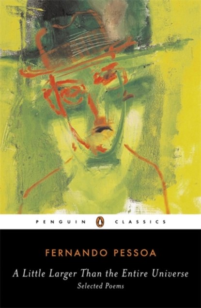 A Little Larger Than the Entire Universe, Fernando Pessoa - Paperback - 9780143039556