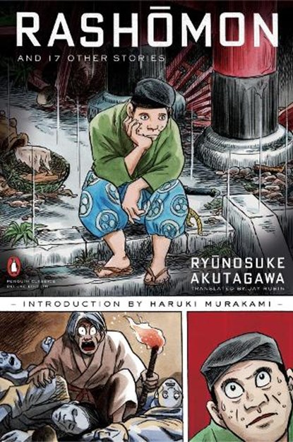 Rashomon and Seventeen Other Stories, Ryunosuke Akutagawa - Paperback - 9780143039846