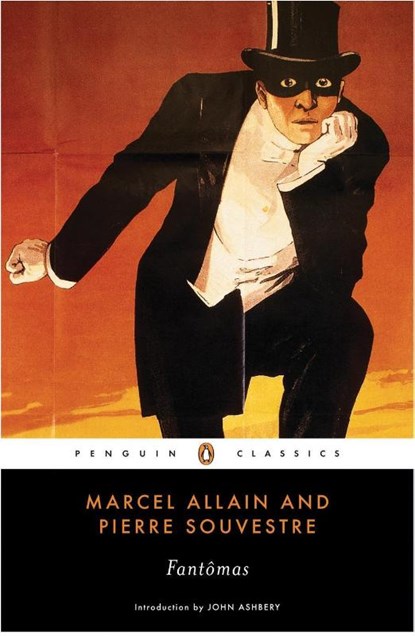 Allain, M: Fantomas, Marcel Allain ; Pierre Souvestre - Paperback - 9780143104841