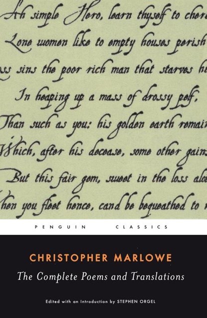 Complete Poems and Translations, Christopher Marlowe - Paperback - 9780143104957