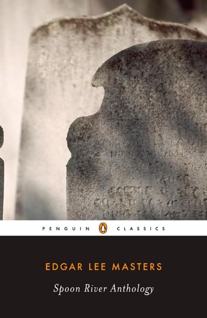 Masters, E: Spoon River Anthology, Edgar Lee Masters - Paperback - 9780143105152