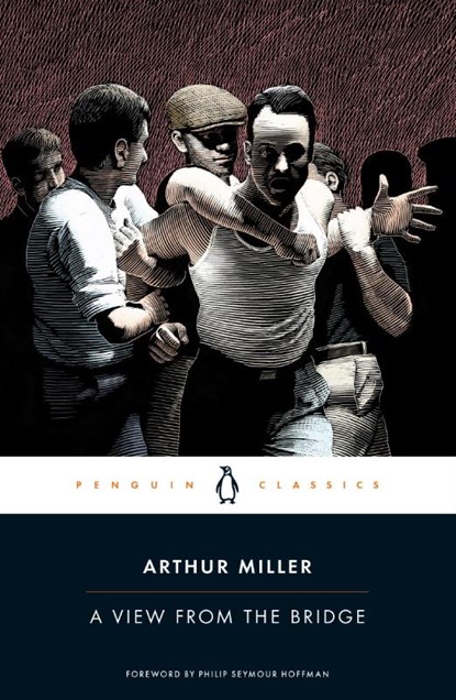 View from the Bridge, Arthur Miller - Paperback - 9780143105572