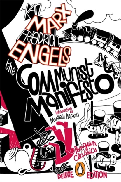 The Communist Manifesto (Penguin Classics Deluxe Edition), niet bekend - Paperback - 9780143106265