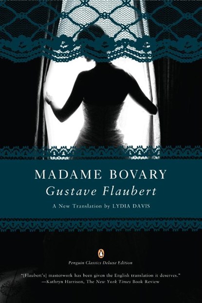 Madame Bovary (Penguin Classics Deluxe Edition), Gustave Flaubert - Paperback - 9780143106494
