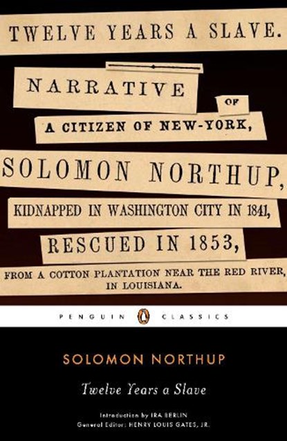 Twelve Years a Slave, Solomon Northup - Paperback - 9780143106708