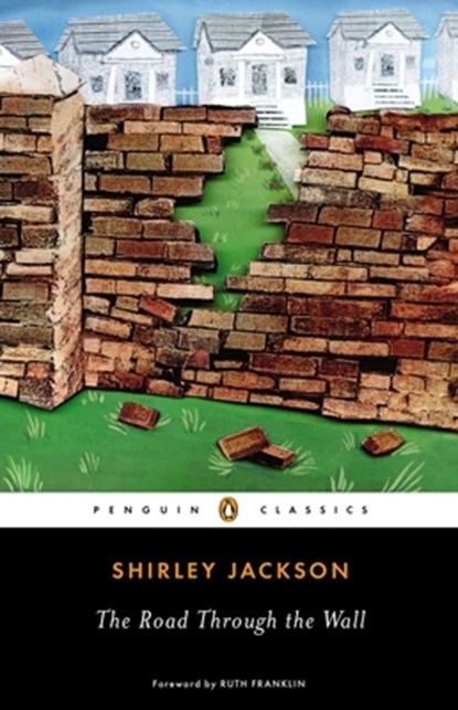 The Road Through the Wall, Shirley Jackson - Paperback - 9780143107057