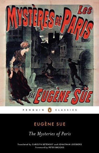 Mysteries of Paris, Eugene Sue - Paperback - 9780143107125