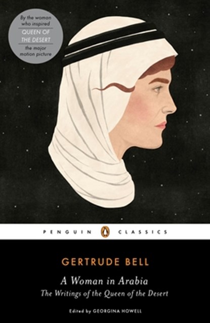 A Woman in Arabia, Gertrude Bell - Paperback - 9780143107378